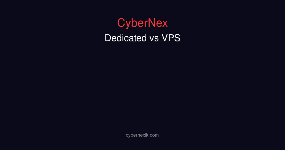 Dedicated server vs VPS comparison showing performance, cost, and control differences for different workloads